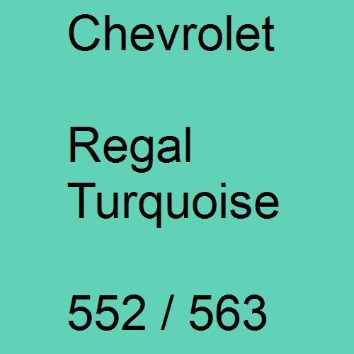 Chevrolet, Regal Turquoise, 552 / 563.